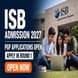 ISB Hyderabad & Mohali PGP Admission 2027-28 Begins; Check Details Here